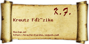Kreutz Füzike névjegykártya
